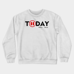 Today's Session Crewneck Sweatshirt